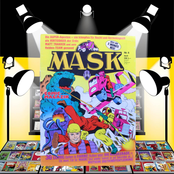 M.A.S.K. Comic Nr. 6 „Die Maskerade“ – Interpart 1988 – Curt Swan – Deutsch